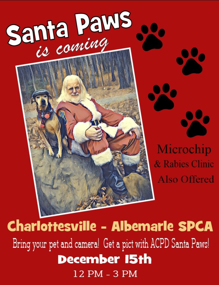 ACPD_VA's tweet photo. Bring your pet and camera out to @CASPCA this Saturday and have their picture taken with Santa Paws from 12-3 pm! There will also be microchip and rabies clinics as well. Hope to see you there! #SantaPaws #Albemarle #ACPD #CASPCA 🚔🐈🐇 https://t.co/4dWgXwkft6