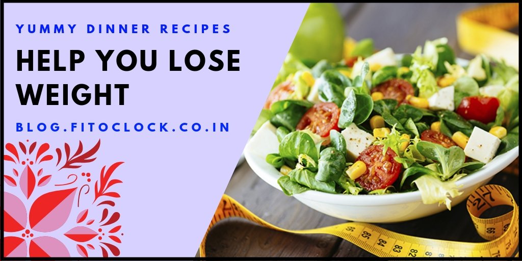 ClockFit's tweet photo. 10 Yummy #Dinner #Recipes That’ll Help You #Lose #Weight  #FitOClock #BestGym #GymJaipur #getfit #fitness #weightloss 

Read More: https://t.co/hzVDEtgiks https://t.co/pMQkIKoWxl