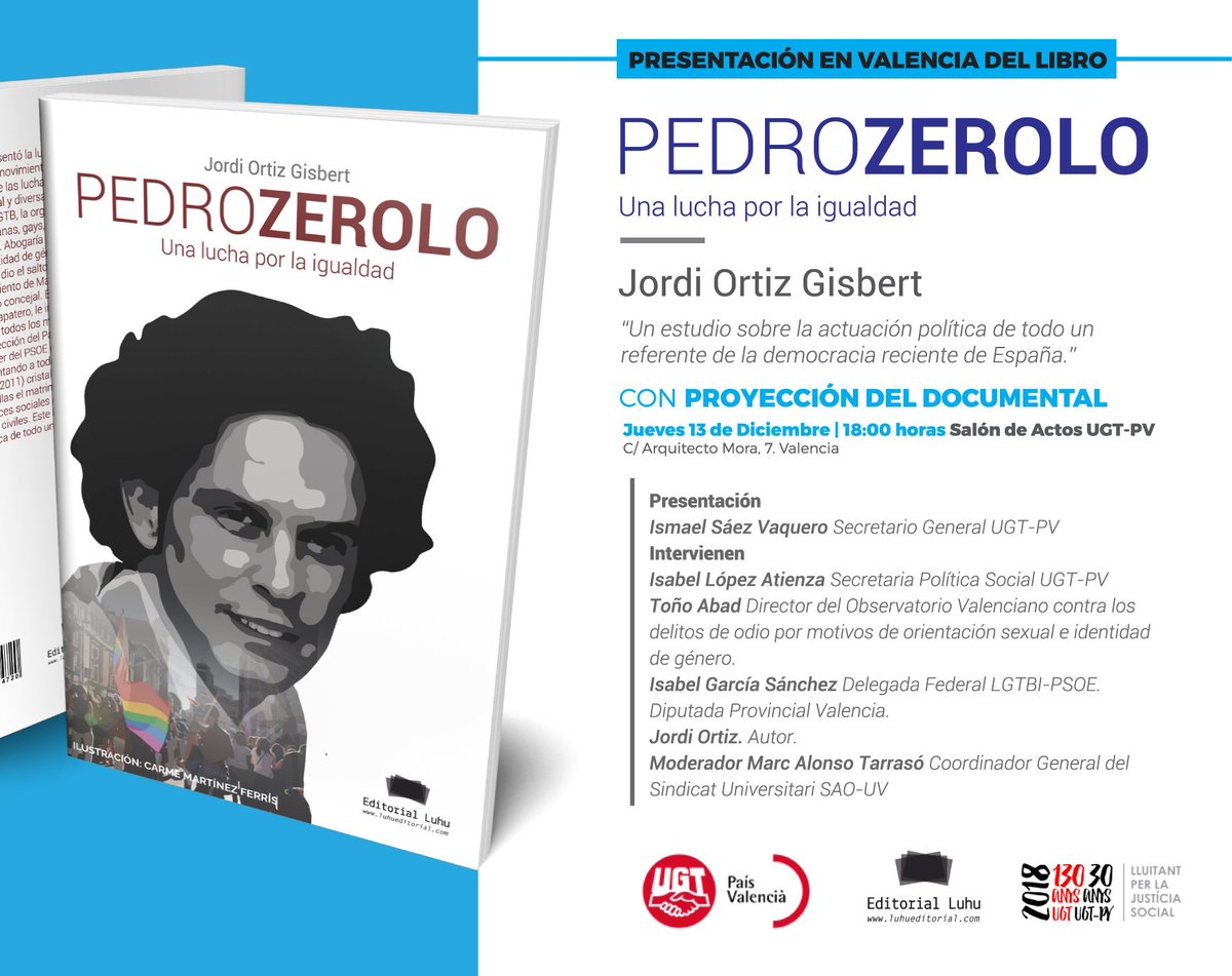 LUHUEditorial's tweet photo. Este Jueves presentación Libro Pedro Zerolo, una lucha por la igualdad. 
En el salón de actos @UGTPV a las 18:00h. PRESENTA: @ismasava PONENTES: @Jordi_Ortiz @IsabelopezA  @antonioabadg Isabel García MODERA: @marcaalonso
https://t.co/zkckpsWPWQ  https://t.co/dB79G8l3l5 https://t.co/gupHKYB8MO