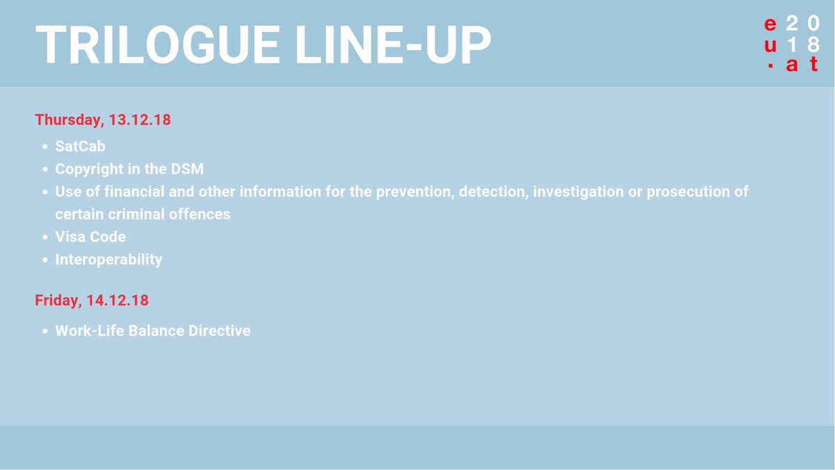 Here is our Trilogue line-up for this week: