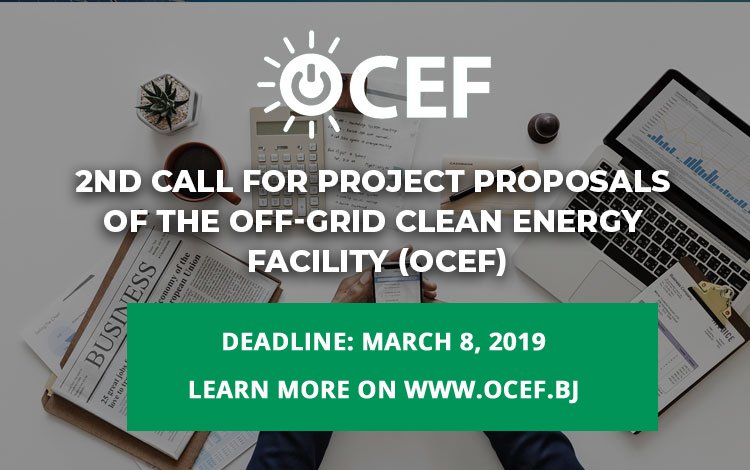 The 2nd call for proposals of the Off Grid Clean Energy Facility is open. Submit your proposal on: ocef.bj  
 
📢📢 More information on the call here ➡️ bit.ly/2rtJpss 
#offgrid #solar #minigrids #Bénin #energy #cleanenergy #RenewableEnergy #COP24 #SDGs