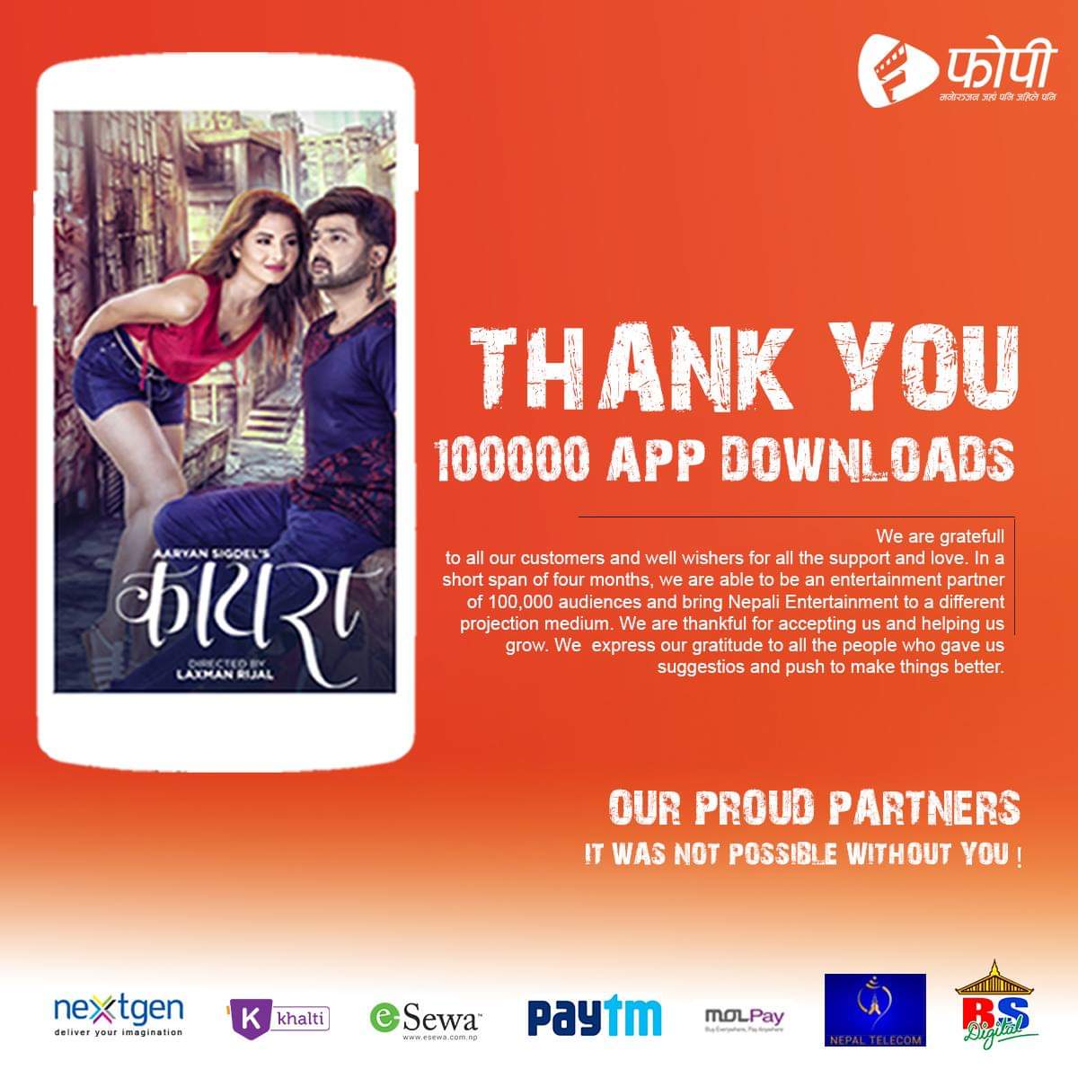 myfopi's tweet photo. We are grateful to all our customers and well wishers for all the love &amp; support. In a short span of 4 months, we are ale to be an entertainment partners of 100k+ audiences &amp; bring Nepali entertainment to a different projection medium. Thank you for accepting us &amp; helping us grow https://t.co/S9c4F2zQGm