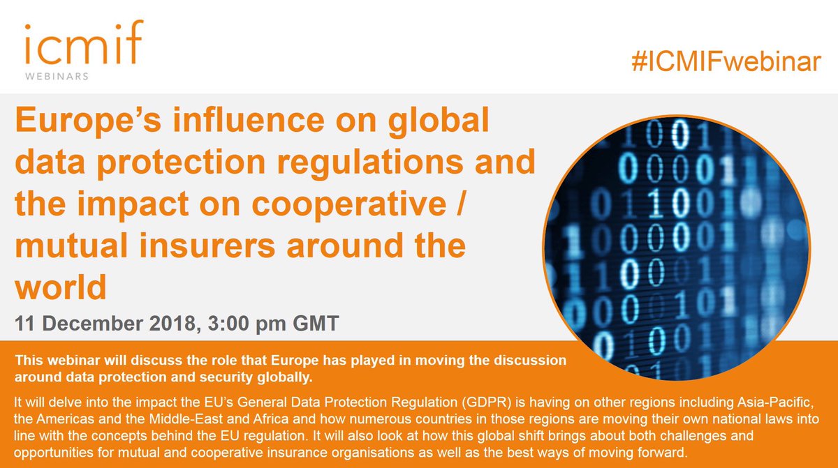 ICMIF (@icmif_web) on Twitter photo There's still time to join us for the #ICMIFwebinar (11 Dec, 3pm GMT) with <a href="/CyberScout/">Cyberscout</a>’s Eduard Goodman, on impact of #GDPR on global data protection regulations, and challenges/opportunities for #mutual #cooperative #insurance companies. More info bit.ly/2PYSLHo There's still time to join us for the #ICMIFwebinar (11 Dec, 3pm GMT) with <a href="/CyberScout/">Cyberscout</a>’s Eduard Goodman, on impact of #GDPR on global data protection regulations, and challenges/opportunities for #mutual #cooperative #insurance companies. More info bit.ly/2PYSLHo