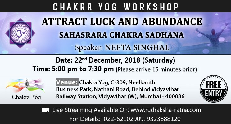 SakhashreeNeeta's tweet photo. Attract Luck and Abundance - Sahasrara Chakra Sadhana Workshop by Neeta Singhal on 22nd Dec,18 @ 5pm

Click here to register: https://t.co/e147TWKL0j   
    
#AttractAbundance #AttractLuck #Fulfillment #SahasraraChakra #ActivateCrownChakra #TheCrownChakra #CrownChakraHealing https://t.co/JvL319oYle