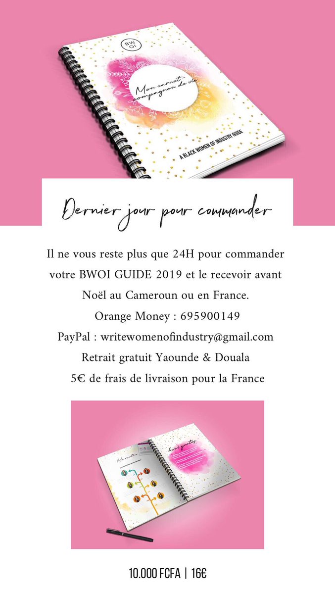 GaelleStellaOy's tweet photo. Dernier jour pour commander votre BWOI GUIDE 2019 par @BWofIndustry et le recevoir avant Noël au #Cameroun ou en #France !!! https://t.co/wh7TtcDdEB