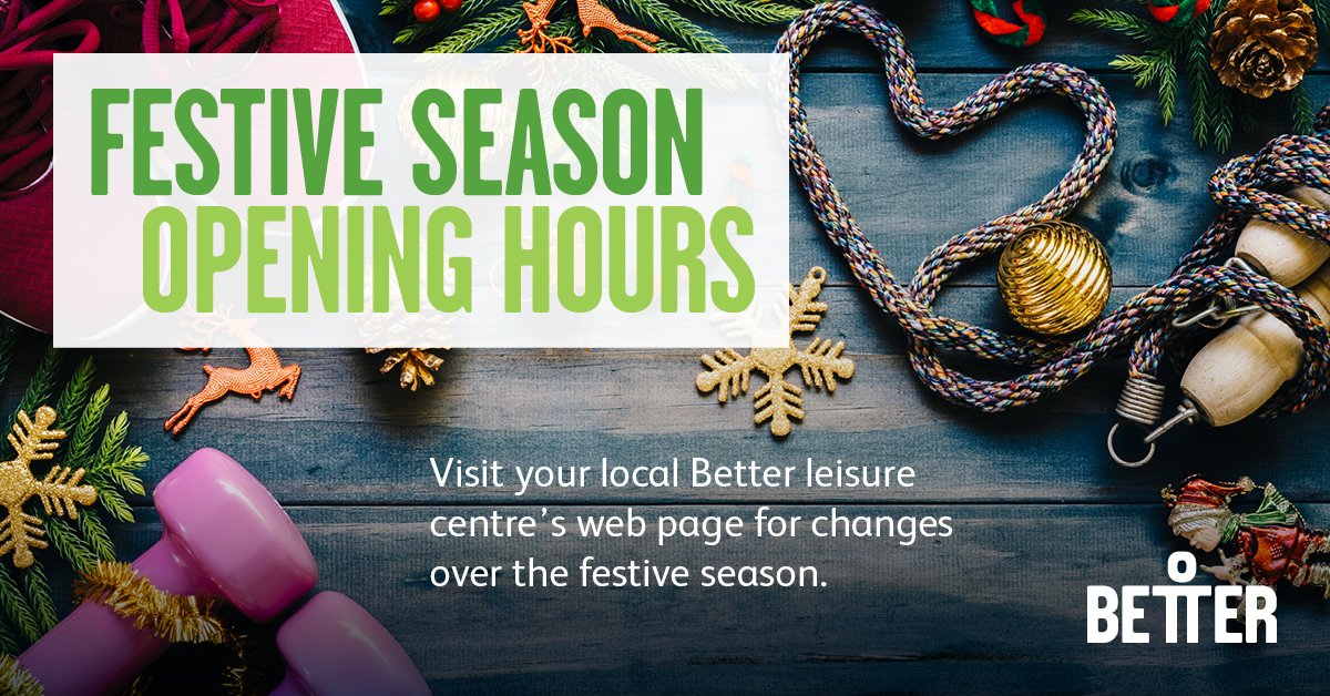 Better_UK's tweet photo. With the festive season fast approaching, be sure to check your local Better leisure centre's web page for specific opening hours: https://t.co/KrCZ5KPZ8P https://t.co/UA3K1gYg62