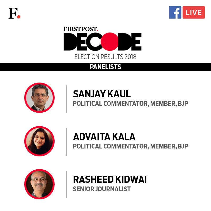 firstpost's tweet image. #DECODE2018: Five state results and the fastest analysis on the go. Here&apos;s a look at our panelists who will break down the state results of 2018 and discuss its consequences for 2019. Stay tuned.

Live stream starts 8 am on 11 December. #AssemblyElections2018