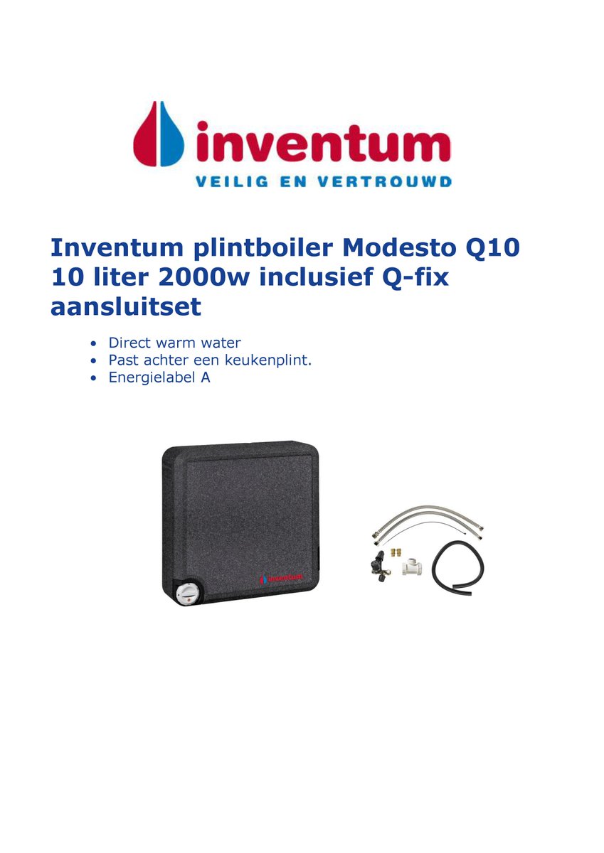 Mailactie week 50: Inventum plintboiler Modesto Q10 inclusief Q-fix aansluitset, deze week scherp geprijsd. Ga snel naar webshop.salo.nl/mailactie/