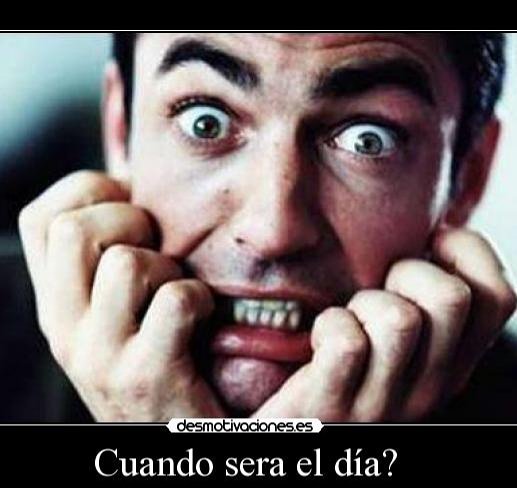 A completar la frase :
Cuando será el día...