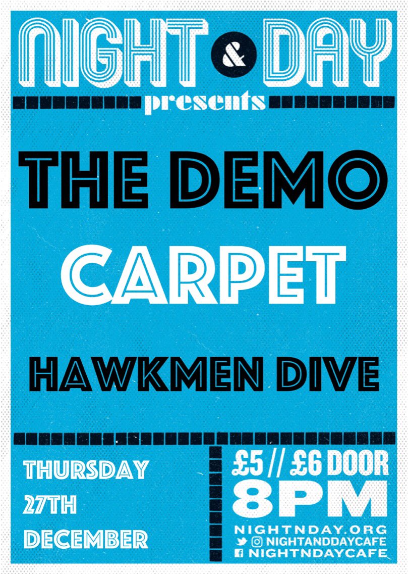thedemoband's tweet photo. ATTENTION ALL. The Demo are set to headline the Night &amp; Day cafe Northern Quarter on Thursday 27th December. 8pm-2am. https://t.co/45qIxYIUbu
