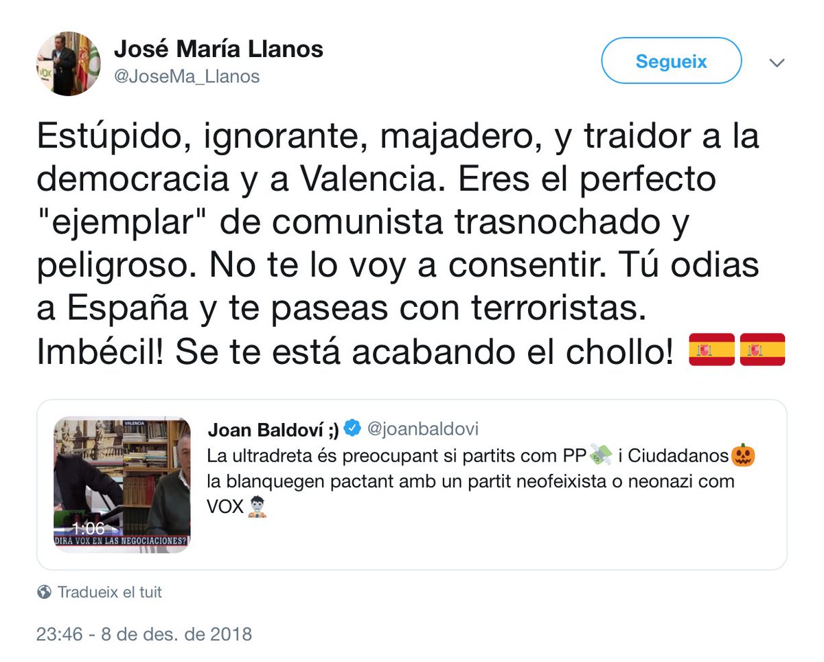 joanbaldovi's tweet image. El President de Vox a València m'envia una "salutació".

Així és aquesta gent: insults, amenaces, intimidació...

La dreta que es diu democràtica de PP i Ciudadanos no pot blanquejar el feixisme pactant amb ell.