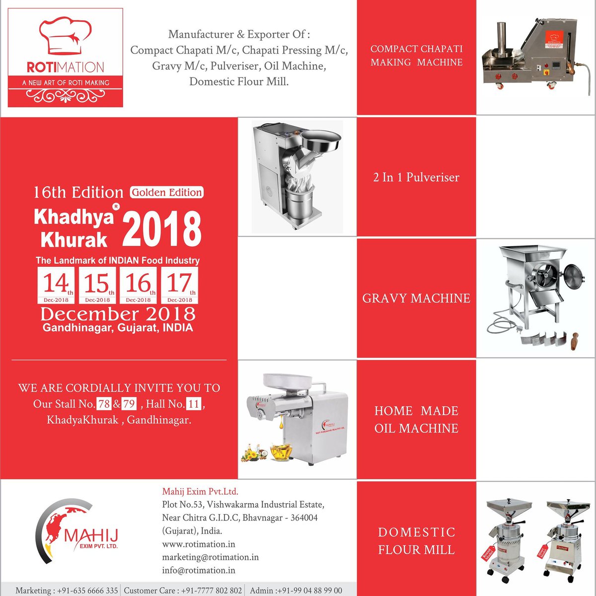 mahijexim's tweet image. we are invite to our stall 78 &amp;amp; 79 hall no 11 khadhya khurak, Gandhinagar

#Rotimation #pranami #pranamiflourmill #mahij #oilmakingmachine #oilmachine #chapatimakingmachine #pulverizer #khadhyakhurak #khadhyakhurak2018