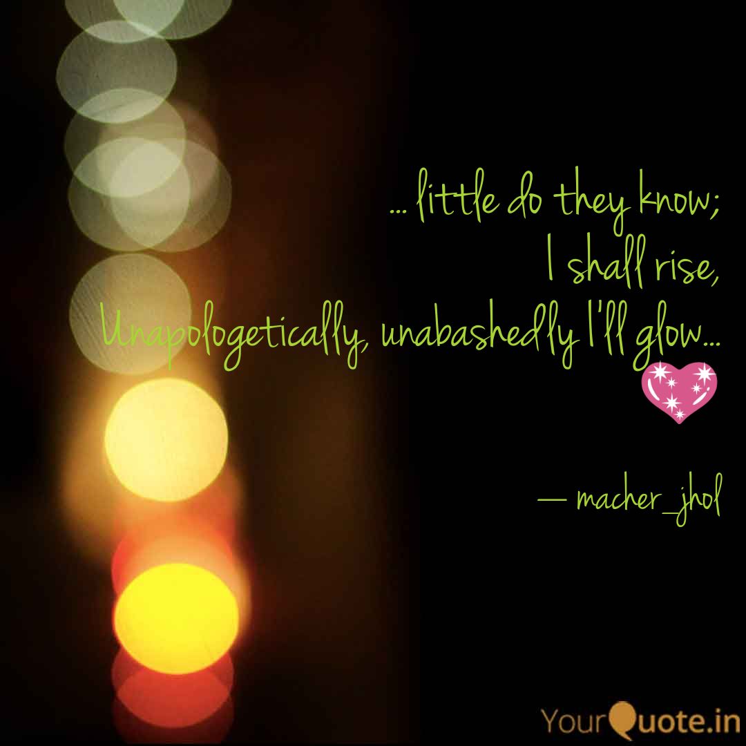 __Macher_Jhol__'s tweet photo. #434poem
#confidence
#optimisticthoughts
#tryingtounderstandlife
Follow my writings on https://t.co/mQzr3gHaGr #yourquote via @YourQuoteApp https://t.co/fFU0aFaWXP