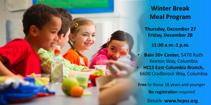 HCPSS's tweet photo. Please RT! Free meals for anyone under 18 during winter break, December 27 and 28 at two Columbia locations. TY @HoCoGov, @HoCo_Library &amp; @HoCoCAC for the collaboration on this critical program!  https://t.co/JjZnDUN6Av https://t.co/gQuMtSSQl1
