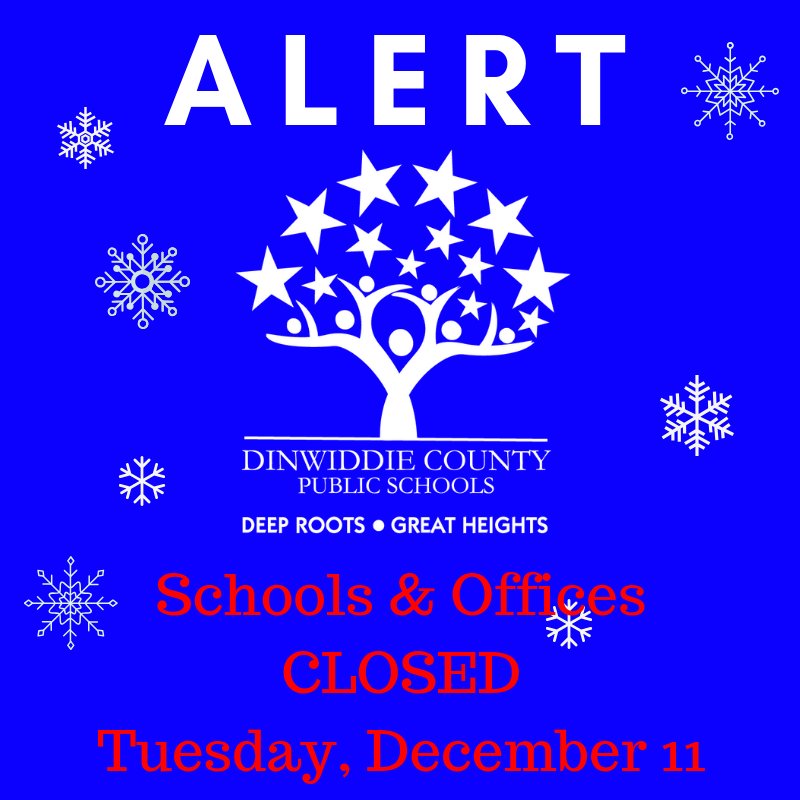 Din_CoSchools's tweet photo. Dinwiddie Public Schools and offices will be closed again tomorrow, Tuesday, December 11.

Essential staff should report on time.

The Dinwiddie County Regular School Board Meeting scheduled for Tuesday, December 11, 2018, at 4:00 p.m. has been canceled. https://t.co/DFhACswfsR