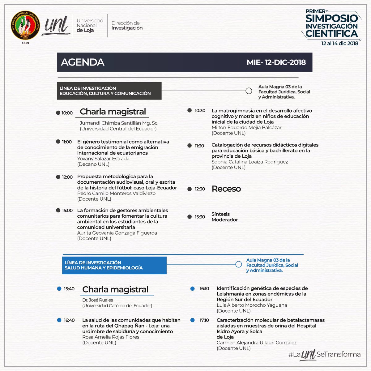 UNLoficial's tweet photo. 🔬#SimposioUNL | Esta es la agenda del miércoles 12 de diciembre para el I Simposio de Investigación, puedes descargar la agenda completa en https://t.co/ocGh260nIQ https://t.co/xo91o805bA