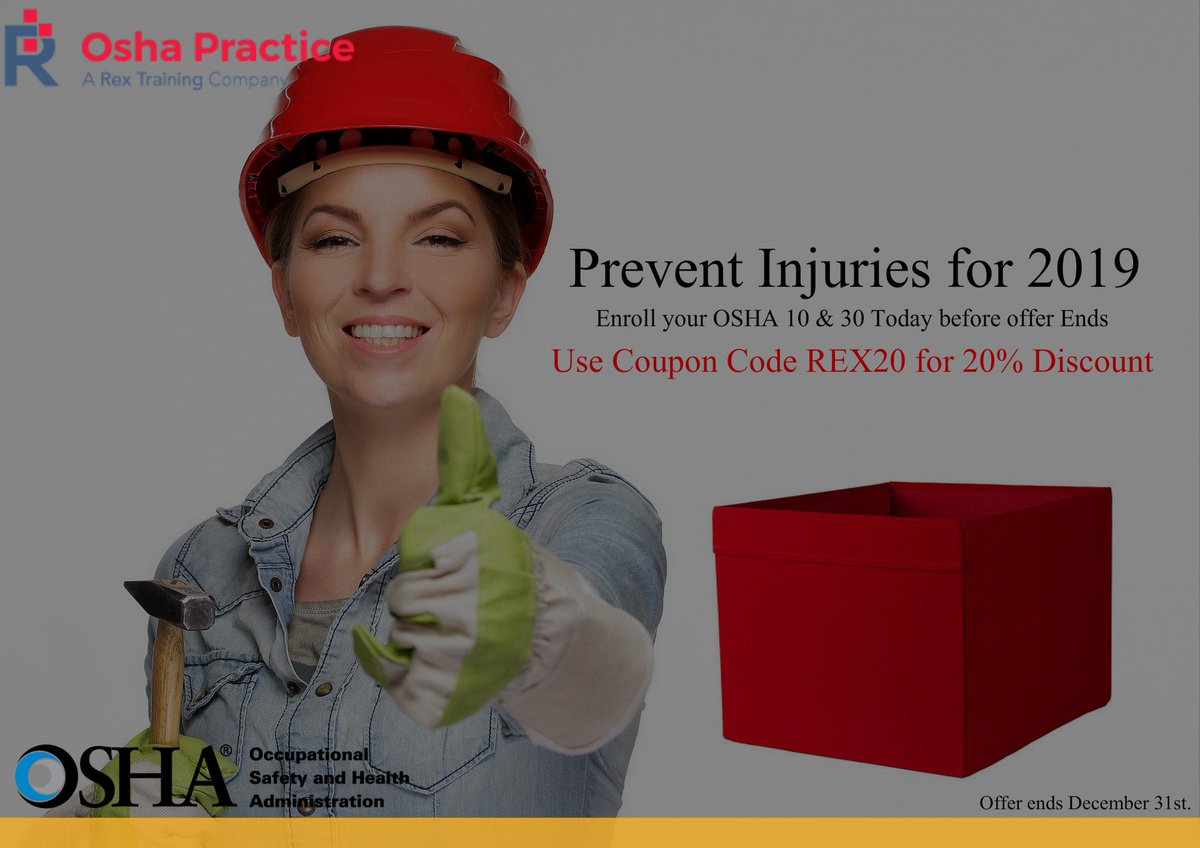 Prevent Injuries for 2019 - Get OSHA certified before it happen.
Enroll Now OSHA 10 and 30 certification before 31st Dec and get 20% discount. 
oshapractice.com/occupational-h…