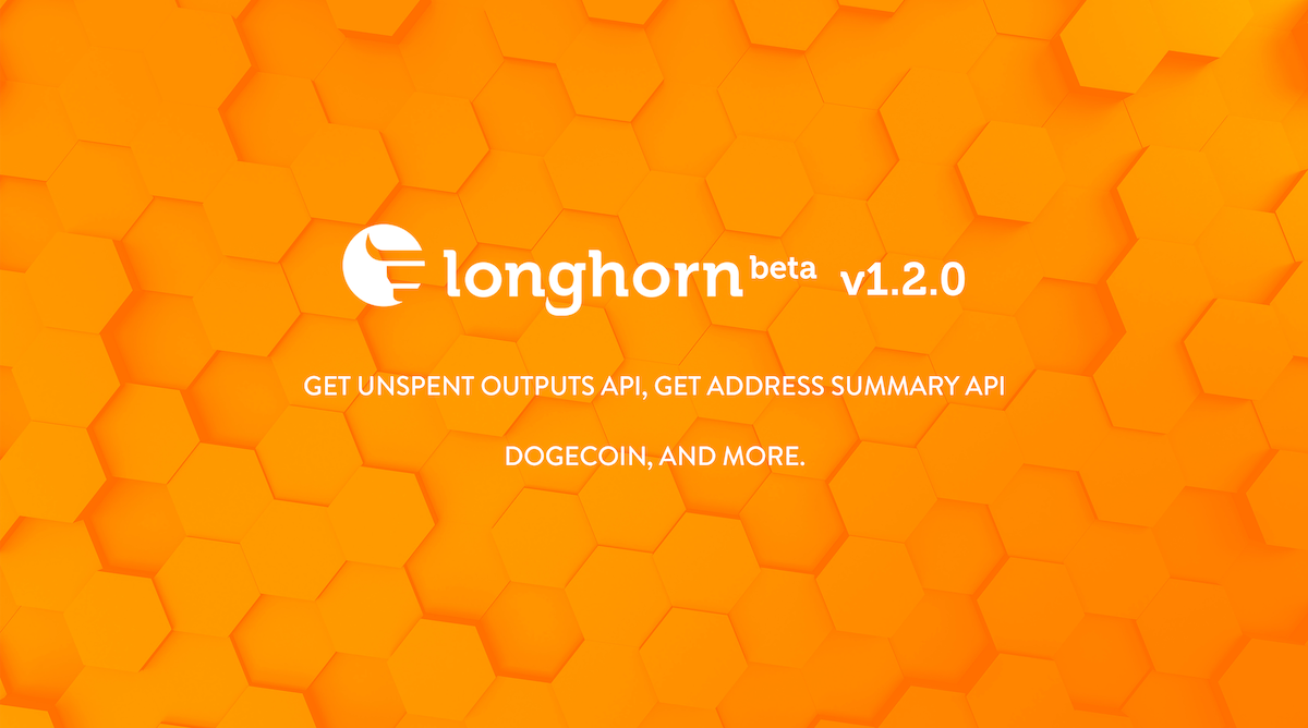 BullPay's tweet photo. The latest update for Longhorn v1.2.0 [Beta] are now LIVE! We have all the essentials from blockchain API to blockchain explorer to develop your blockchain-based apps, protocols and solutions https://t.co/d2KrHMKWU6 #blockchainexplorer #blockexplorer #longhorn #bullpay https://t.co/OcnlphFz4r