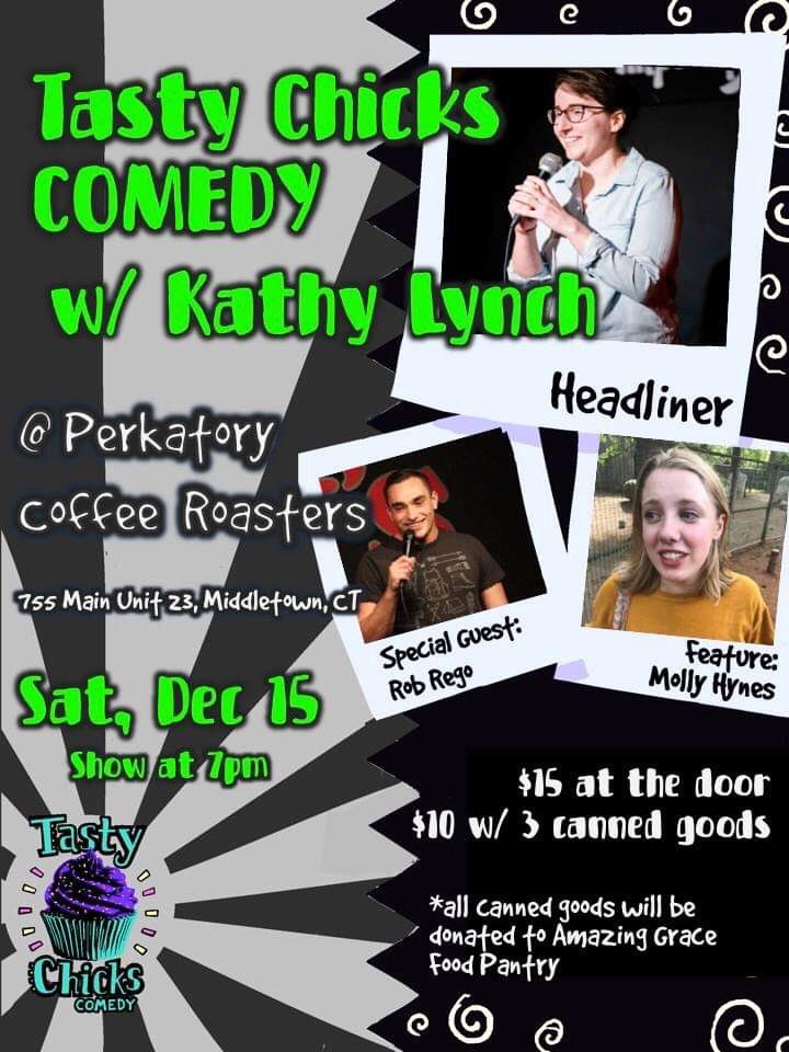 thetastychicks's tweet photo. This Saturday!! We will be at @PerkatoryCT with the very funny Kathy Lynch! BYOB! 
**all canned goods brought to this event will be donated to local Middletown Food Bank: Amazing Food Grace Pantry
#ctcomedy #ctcomics #comedy #womenincomedy https://t.co/zLfM5sHebt
