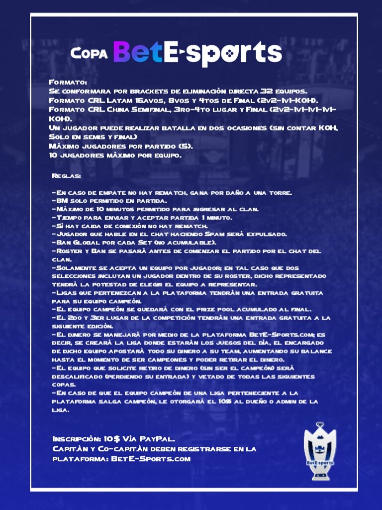 #ANUNCIOIMPORTANTE Después de tiempo de trabajo en la plataforma de apuestas BetE-Sports, el equipo de dicha página decide crear una copa la cual sin duda alguna revolucionará la forma en que se ven las competencias de Clash Royale. ¡Te esperamos y que gane el mejor! DM Open 😎