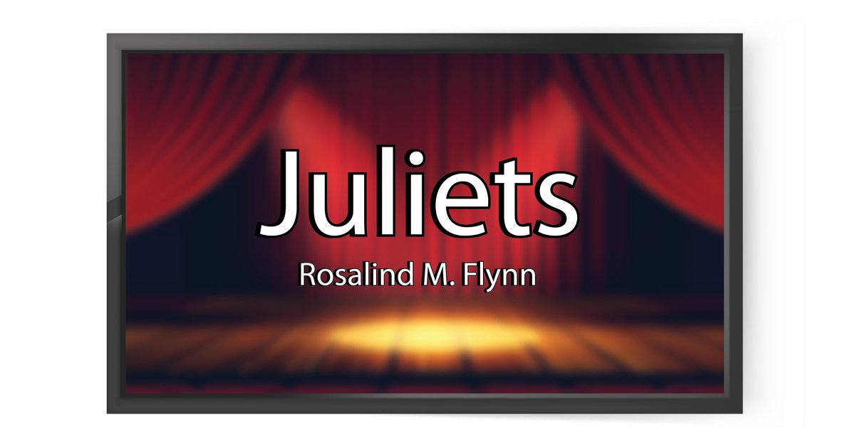 Free eScript of the Week!

"Juliets" - by Rosalind M. Flynn

Read Now! - bit.ly/2hKxQvf