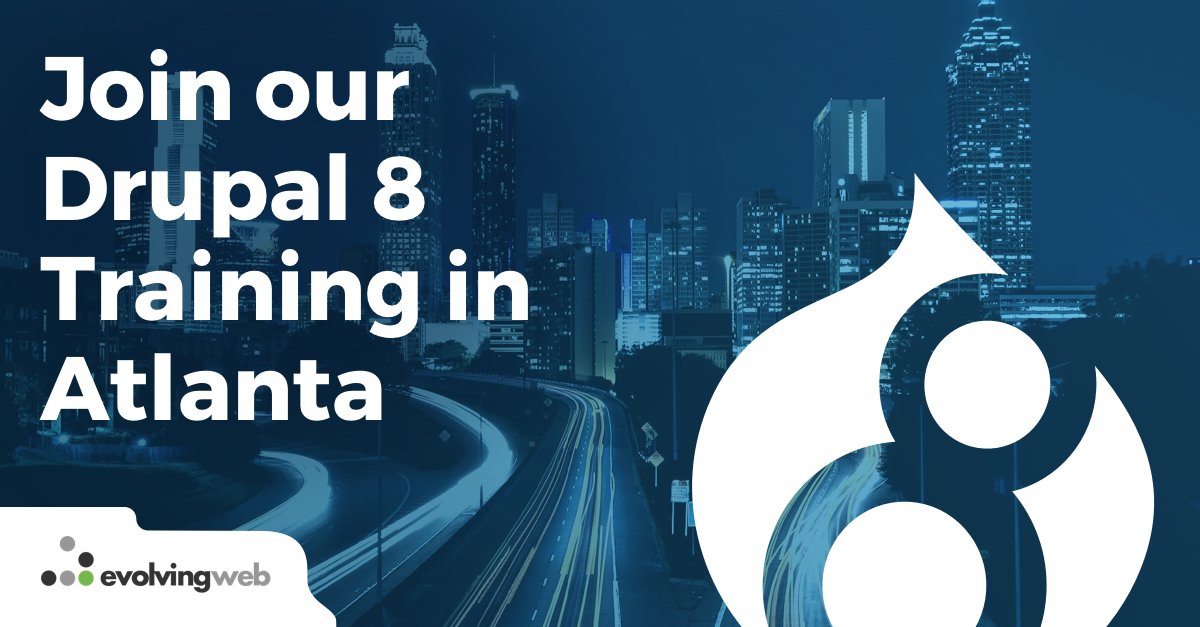 evolvingweb's tweet photo. We are going to Atlanta on February 4th to 8th to give our professional #Drupal training. Hosted by @suzanne_kennedy, it will cover site building, theming, and module development. Register and find out more at: https://t.co/Ie1K0Bj0Hq
#training #evolvingweb #cms https://t.co/xKc6AUH8pq