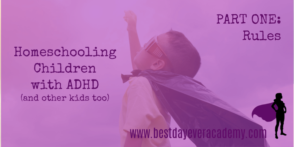 BestDayEverAcad's tweet photo. Homeschooling Children with ADHD (and other kids, too) – Part 1: Intro &amp; Rules https://t.co/6HpHAt6aei https://t.co/kkvIsU028Q