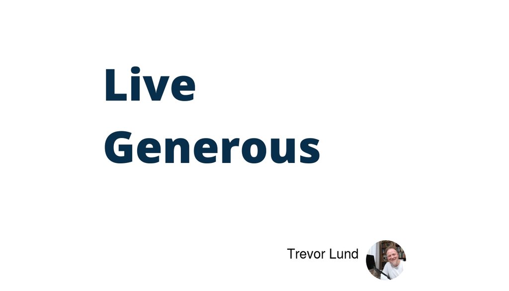 trevorhlund's tweet photo. "Living Generous Daily Bible Reading Plan " https://t.co/OeDLYT4YsL #Gratitude #Generous #Live #generosity #Find #LiveGenerous https://t.co/UsSUzN3S2B