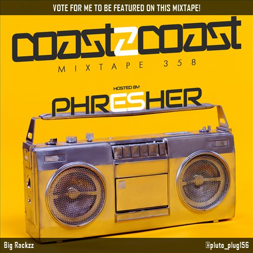 pluto_plug156's tweet image. Vote my song Yeahhh on @coast2coastmag Mixtape 358 w/@PHRESHER_DGYGZ! c2clive.us/Ae69Gp #Coast2Coast