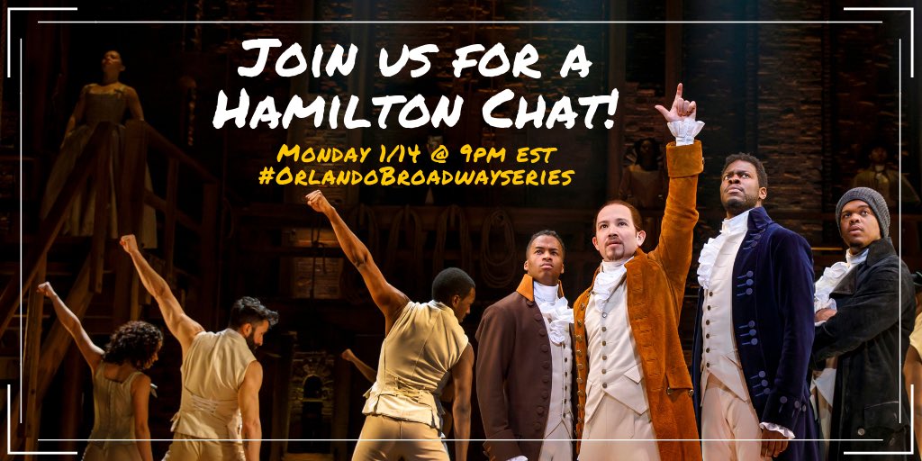 MyFanGuide's tweet photo. Join us for our next chat on 1/14 @ 9pm EST when we talk about the next show coming to @DrPhillipsCtr : HAMILTON! #OrlandoBroadwaySeries #Hamilton #FAIRWINDSBway #whitechristmastour @HamiltonMusical @Lin_Manuel https://t.co/78oI4sUgRx