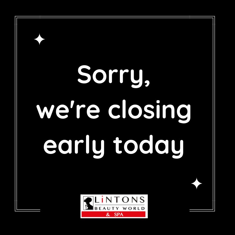To All Our Esteemed Customers! Due to an important staff event, we will close all our stores at 4PM on Monday December 11th 2018.
We will however be open for business as usual tomorrow. Sincere apologies for any inconvenience.
