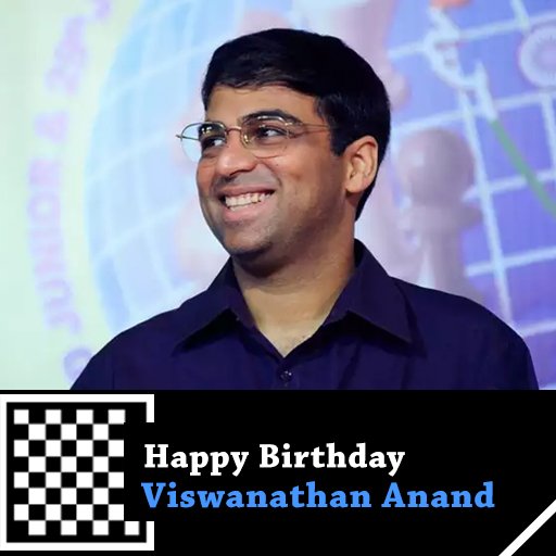 Happy Birthday to Indian Chess Grand Master Viswanathan Anand :) :D
Many more happy returns of the day :) 