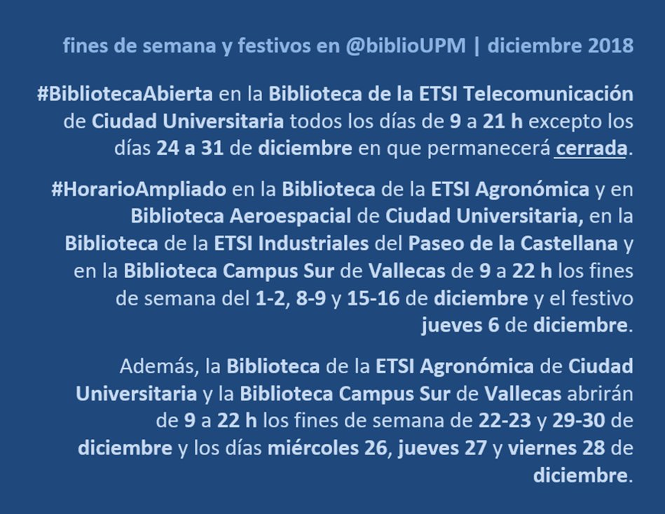 Diciembre 2018 #BibliotecaAbierta + #HorarioAmpliado [bit.ly/2K1x4Em] en <a href="/bibliotecaetsit/">Biblioteca ETSIT-UPM</a> + <a href="/Biblioetsiaab/">Biblio ETSIAAB</a> + @Aerobib + <a href="/bibliotecaetsii/">Biblioteca ETSII-UPM</a> + @BiblioCampusSur, vía <a href="/biblioUPM/">Biblioteca UPM</a> #somosUPM