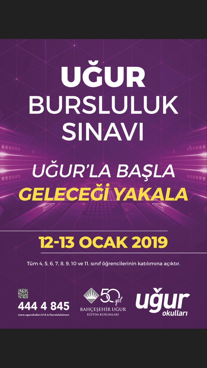 Uğur Okulları Bursluluk Sınavı 12-13 Ocak 2019 tarihinde UĞUR’LA BAŞLA GELECEĞİ YAKALA