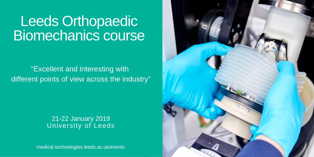 medtechleeds's tweet photo. A few spaces left on the @LeedsUniEng Orthopaedic Biomechanics course in Jan. Book your place now: https://t.co/ftZtls5mxF #orthopaedics #biomechanics #UoL #leeds #medtech #engineering https://t.co/znZ3UJbk70