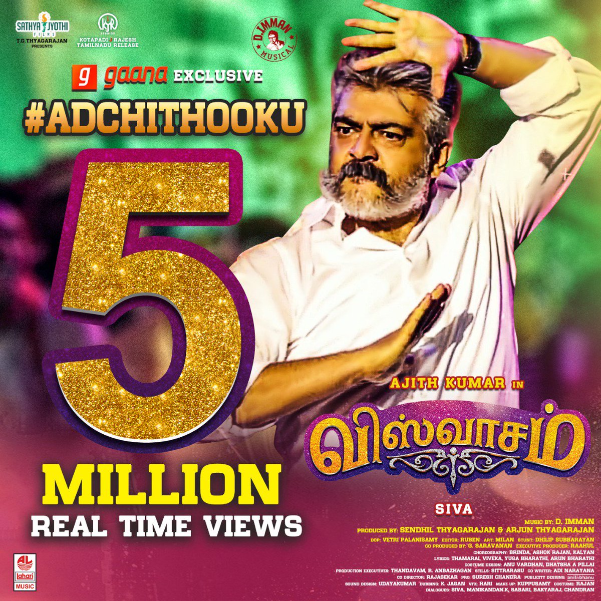 SathyaJyothi's tweet image. 5M+ real-time views for #Viswasam 1st single #AdchiThooku 

Thank you for the magnanimous support. #ViswasamThiruvizha has officially begun. 

⏩ youtu.be/2AQDaJTrjoI