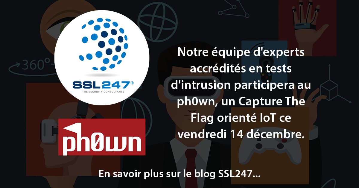 SSL247_FR's tweet image. Notre équipe d'experts accrédités en tests d'intrusion participera au @ph0wn, un Capture The Flag orienté IoT ce vendredi. En savoir plus: ssl247.fr/entreprise/blo… #CaptureTheFlag #CTF #ph0wn #IoT