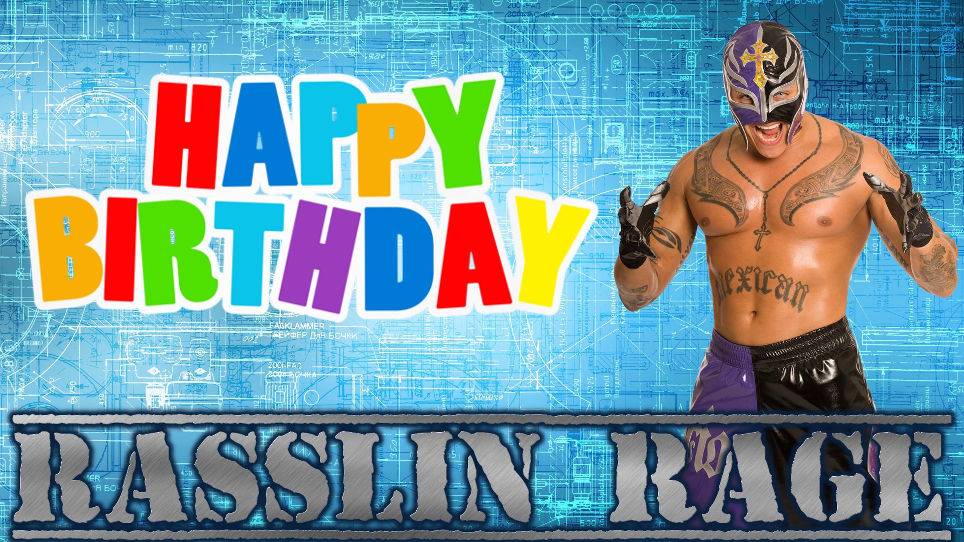 Happy Birthday Rey Mysterio!        