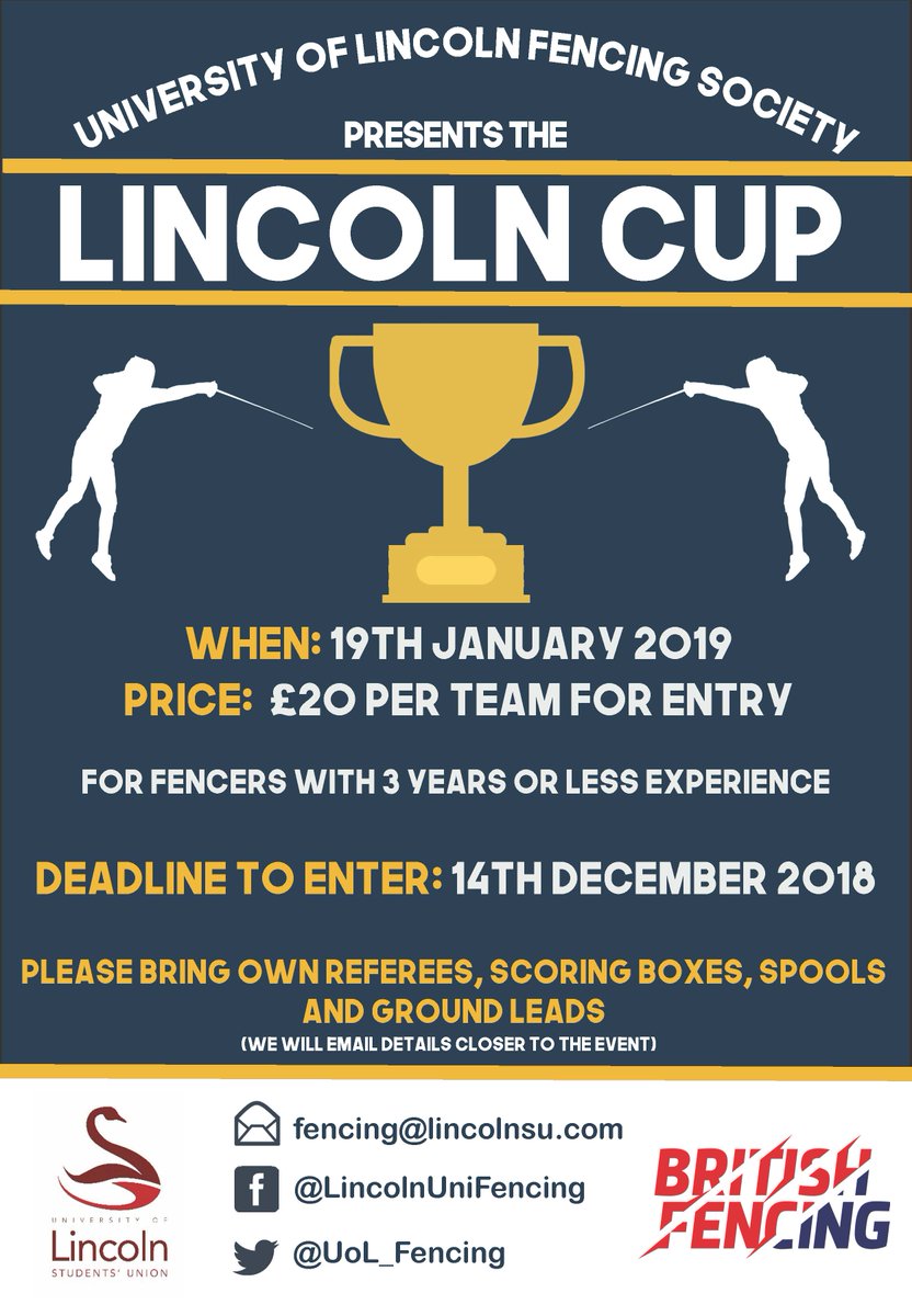 UoL_Fencing's tweet photo. FENCING CLUBS
- We would like to invite you to the Lincoln Cup!
- The competition will run on 19/01/19 and will be a beginners tournament (3 years or less experience).
- £20 to sign up a team of a maximum of 10 fencers.
- Deadline to enter is the 14th (end of this week). https://t.co/9of0O5Fm2m