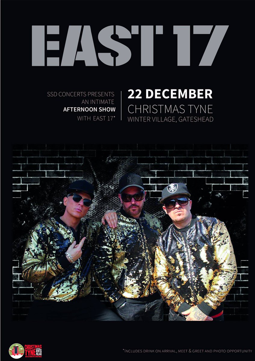 STAY ANOTHER DAY with East 17 LIVE from our festive Tipi at Gateshead Winter Village on Dec 22nd! 😍❄️🎤 Tickets only £22 including a free drink, meet &amp; greet available too! 🎄🍷
Be quick &amp; buy tickets HERE: bit.ly/East17-XMAS #Nefollowers #Newcastle
