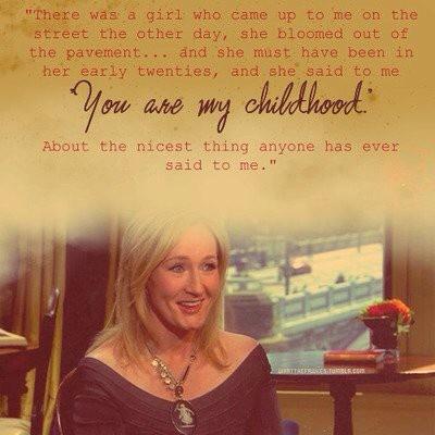"You are my childhood."