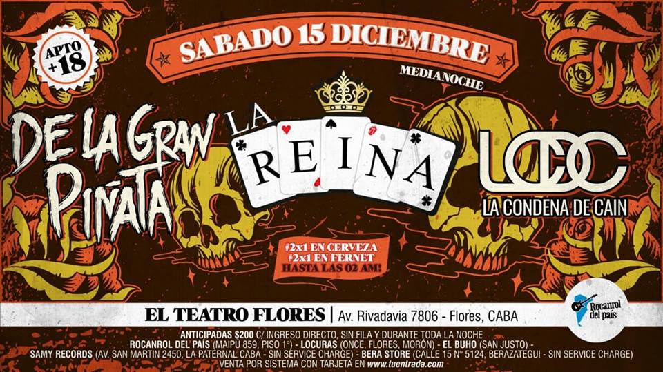 Sábado 15 de diciembre  – 1:00hs #LaReina <a href="/DLGP_oficial/">De La Gran Piñata</a> + <a href="/lacondenadecain/">La Condena de Caín</a> en el <a href="/TeatroFlores/">Teatro Flores 🎭</a> Entradas a la venta en tuentrada.com