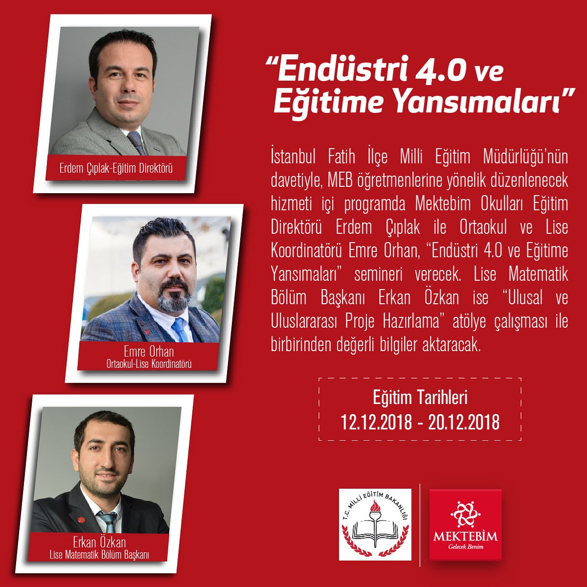 İstanbul Fatih İlçe Millî Eğitim Müdürlüğü’nün davetiyle, MEB öğretmenlerine yönelik düzenlenecek hizmeti içi programında seminer ve atölye çalışmamız olacak.
@Mektebim_ @erdemciplak @eorhanegt #mektebim #endüstri40