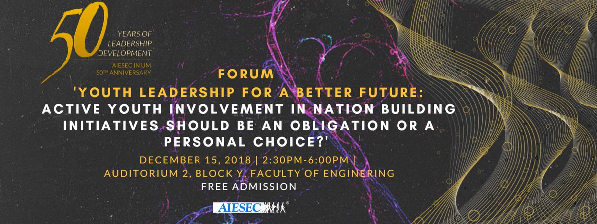 Since it's AIESEC 50th anniversary in UM, they are organizing a forum  to discuss on Youth Leadership for a Better Future! The admission is free, so let's join them! 😆 Register here -> docs.google.com/forms/d/e/1FAI… #AIESEC #leadership #youthleaders @AIESEC @unimalaya @AIESECMalaysia
