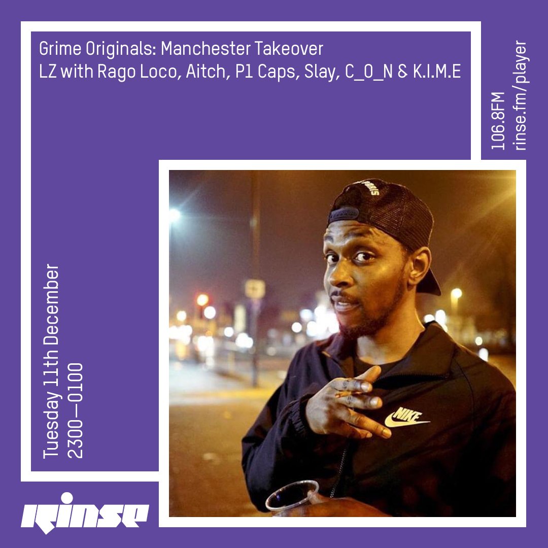 RinseFM's tweet photo. From 11PM it's @GrimeOriginals: #ManchesterTakeover

@DJLZMcr with @RagoLoco @OfficialAitch @p1caps @manlikeslay_ #C_O_N &amp; @KimeRaps 

https://t.co/Q0ed1ktSEG &amp; 106.8FM #RinseFM https://t.co/O890f9tmi9