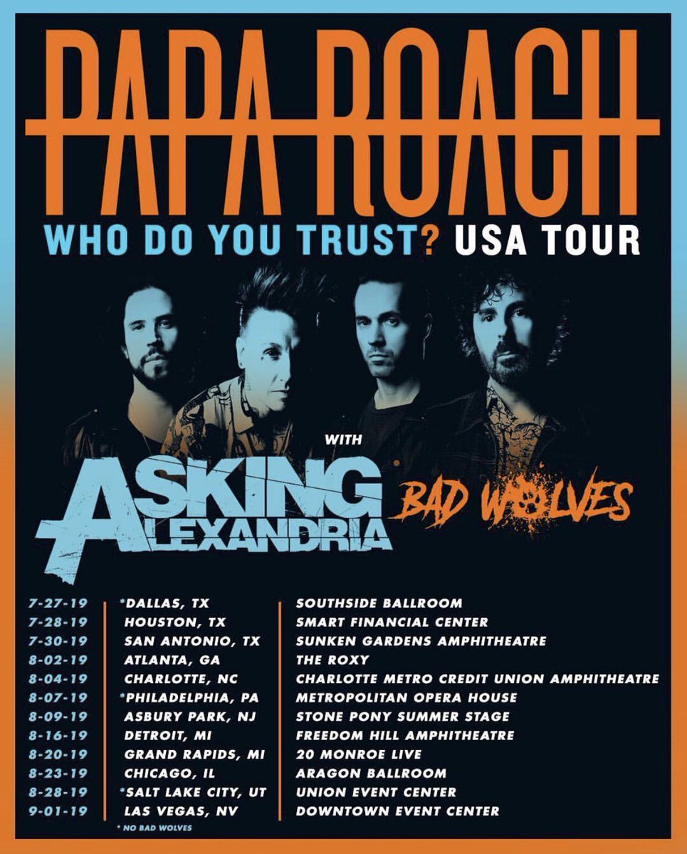 ThePromotionGuy's tweet photo. Who’s ready for some @paparoach #Summer2019 #WhoDoYouTrust Tour! @askingalexandria @badwolvesofficial https://t.co/CGS4XMpQE5