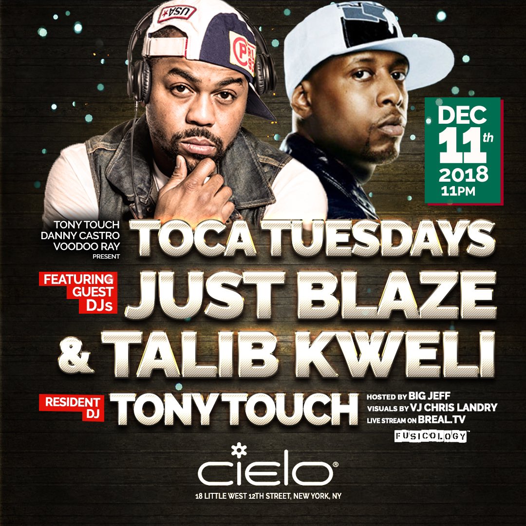 TONIGHT | Hip Hop royalty is in the booth this week as TOCA TUESDAYS presents JUST BLAZE and TALIB KWELI in the booth with resident DJ TONY TOUCH. Do not miss this epic night of music.