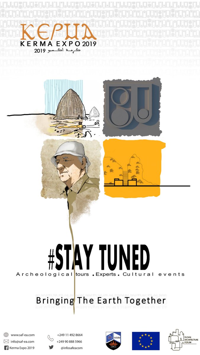 Kerma_Expo's tweet photo. Our Activity Poster has Arrived 
#Archaeological_Tours 
#Exhibitions 
#Experts 
#Cultural_Nights 

Stay Tuned  and Join us in Kerma from January 31 to February the 7th

Bringing Earth Together 
#Kerma_Expo_2019

Poster Design by: Walaa Munier 
Kerma Expo 2019 Media Team https://t.co/wugdL6vaoh