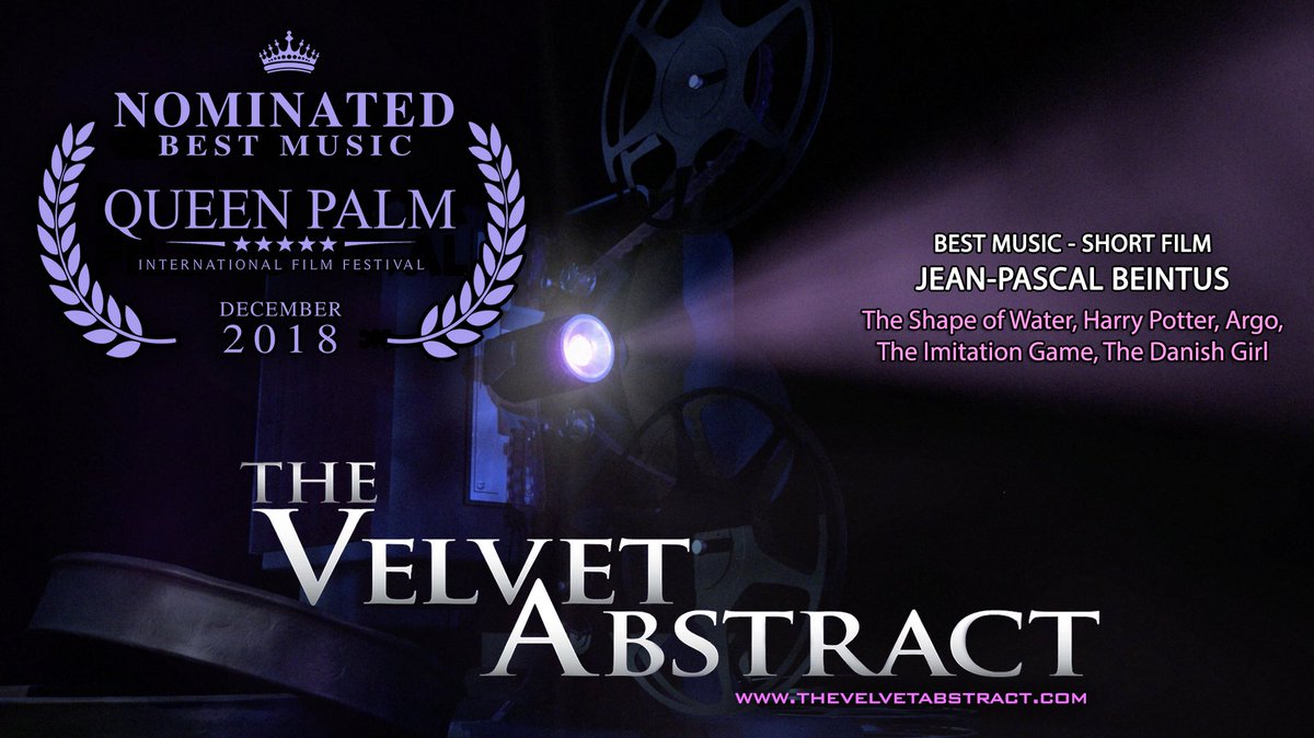 VelvetAbstract's tweet photo. Congratulations to our #Composer Jean-Pascal Beintus (@shapeofwater @HarryPotterFilm) for his #BestMusic nomination at @queenpalmfest https://t.co/es5i9kSkPx #thevelvetabstract https://t.co/Z4SGWGdPQW