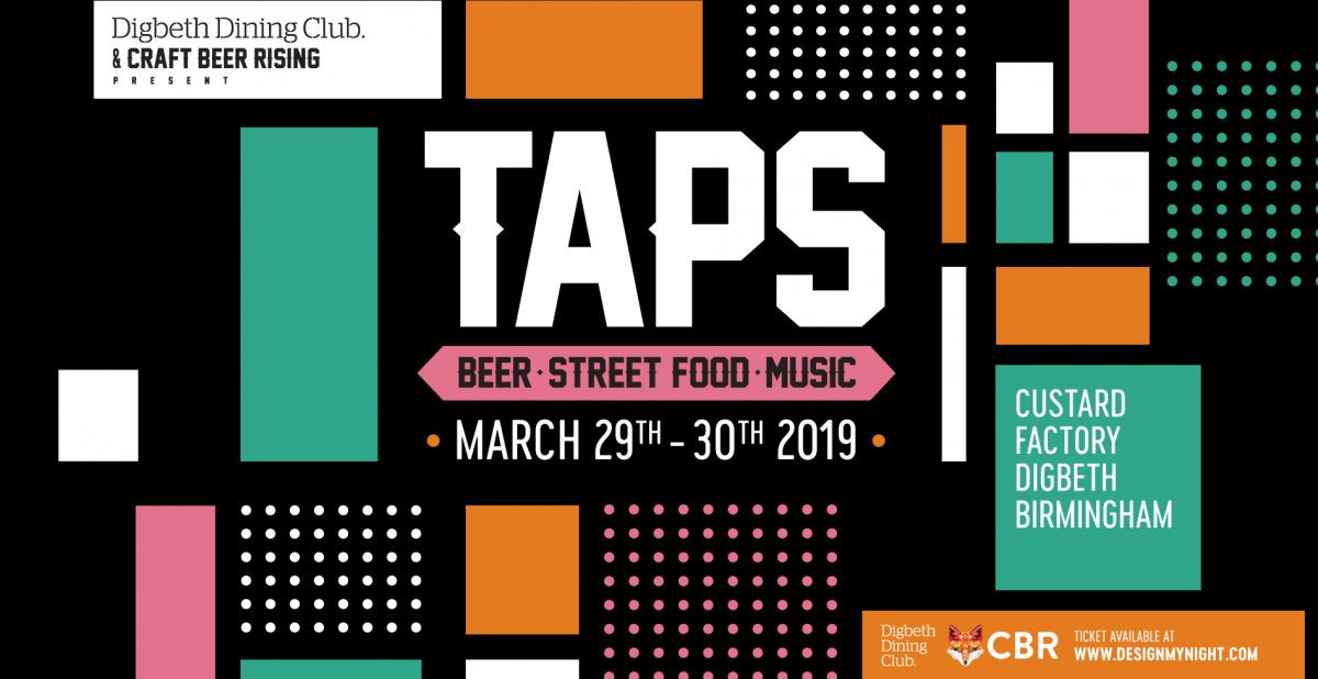 craftbeerriseuk's tweet image. TAPS is back on 29th &amp;amp; 30th March! 🍻
With a bigger list of brewers, a brand new food lineup from @DigbethDiner and an even more exciting music lineup! Tickets here, they'll sell out so get in there sharpish  👉🏻  buff.ly/2B8opvX  #Birmingham